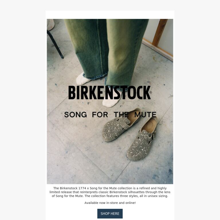 Birkenstock x Song for the Mute out now! - newsletter screenshot
