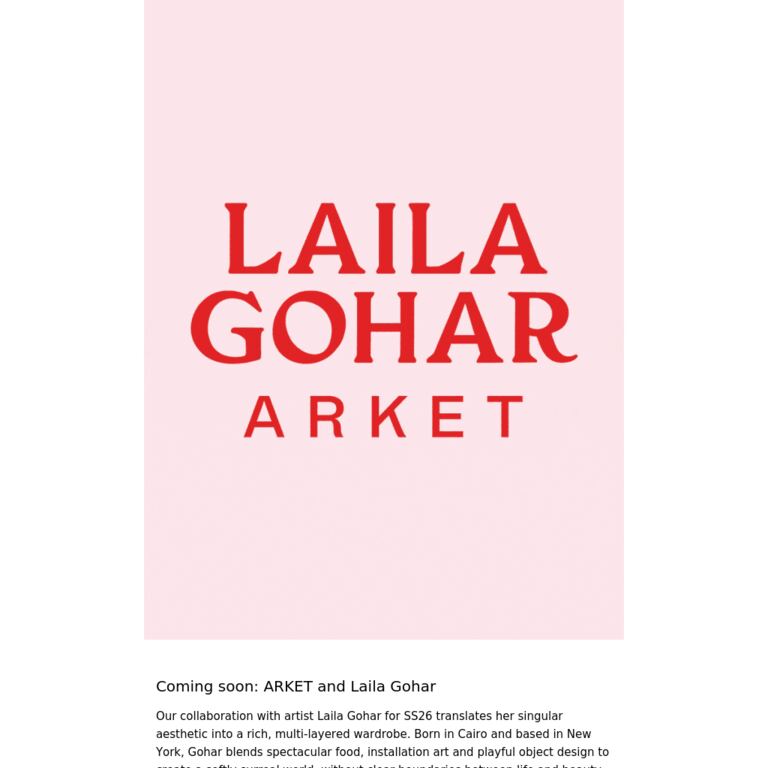 ARKET and Laila Gohar – coming soon - newsletter screenshot