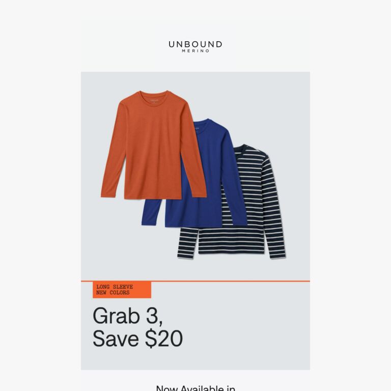 Grab 3 Long Sleeves & Save. - newsletter screenshot