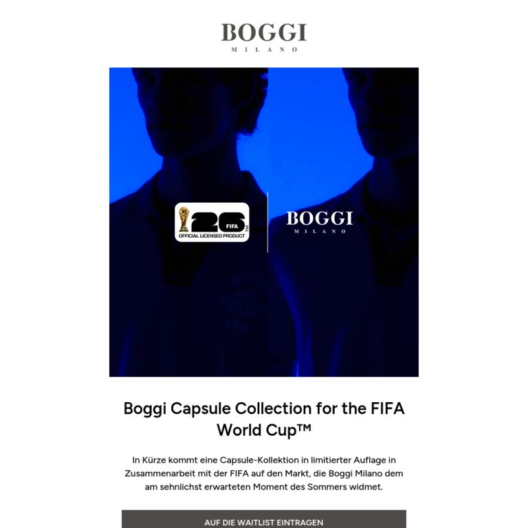 Boggi Capsule Collection for the FIFA World Cup™:  Tragen Sie sich in die Warteliste ein - newsletter screenshot