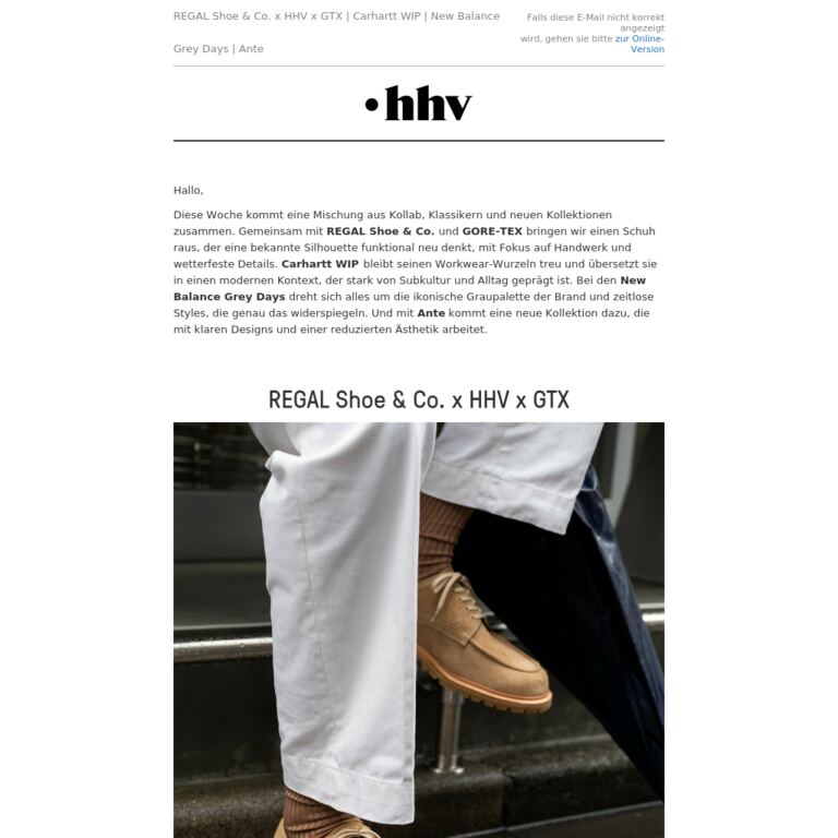REGAL Shoe & Co. x HHV x GTX | Carhartt WIP | New Balance Grey Days | Ante - newsletter screenshot