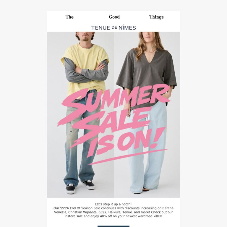 More Styles & Better Deals: SS'26 Sale Continues!! - newsletter screenshot