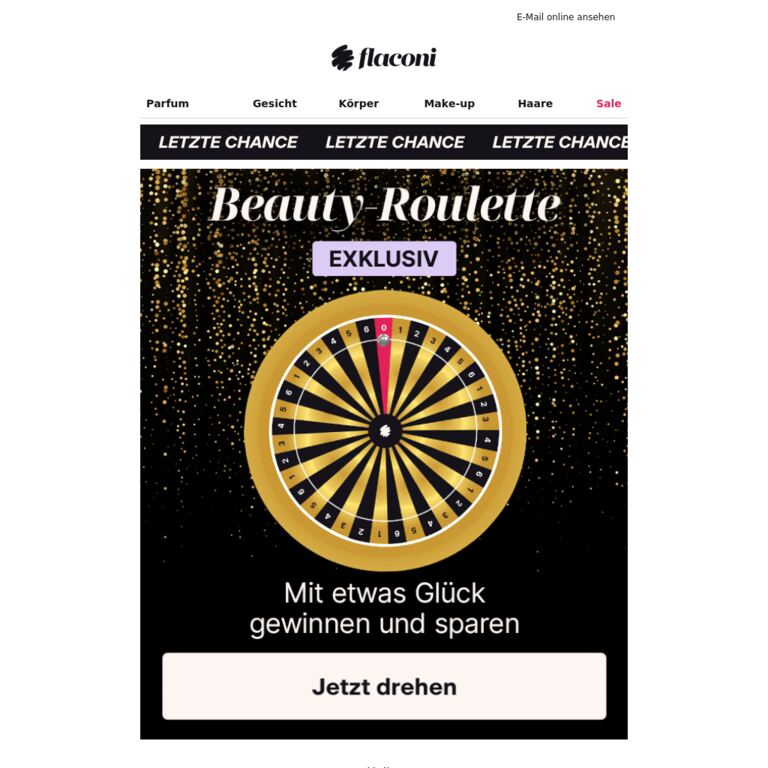 ⚡ Fast vorbei: Jetzt Beauty Roulette drehen & gewinnen - newsletter screenshot