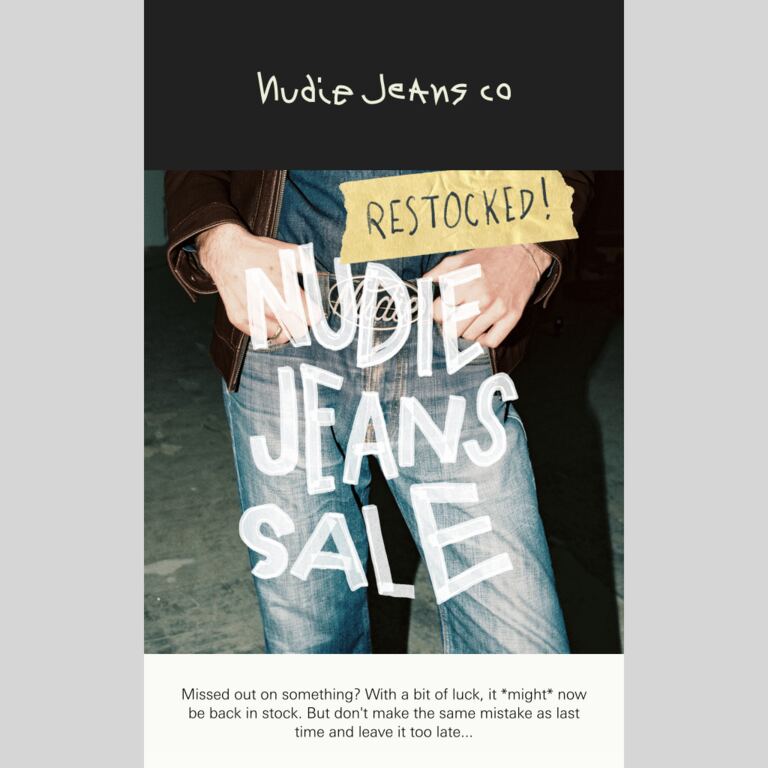 Nudie Jeans Sale, restocked - newsletter screenshot