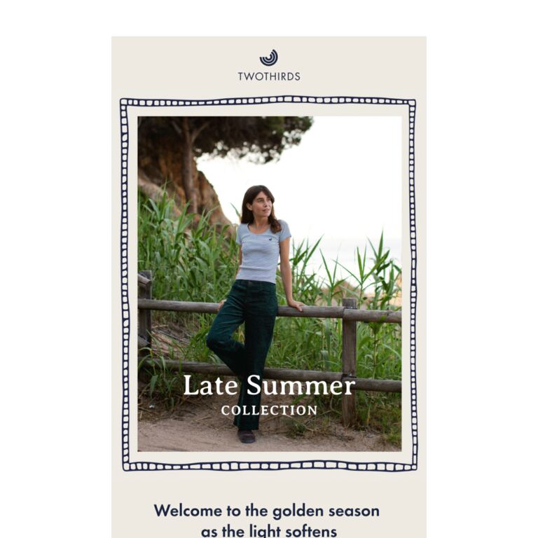 NEW IN: Late Summer Collection is here. - newsletter screenshot