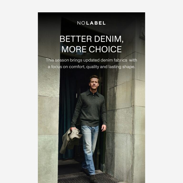 Better denim, more choice. - newsletter screenshot