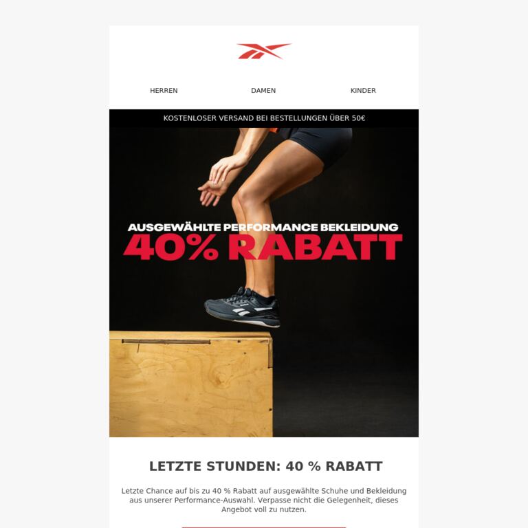 Letzter Tag: Bis zu 40 % Rabatt auf unsere Performance-Auswahl - newsletter screenshot