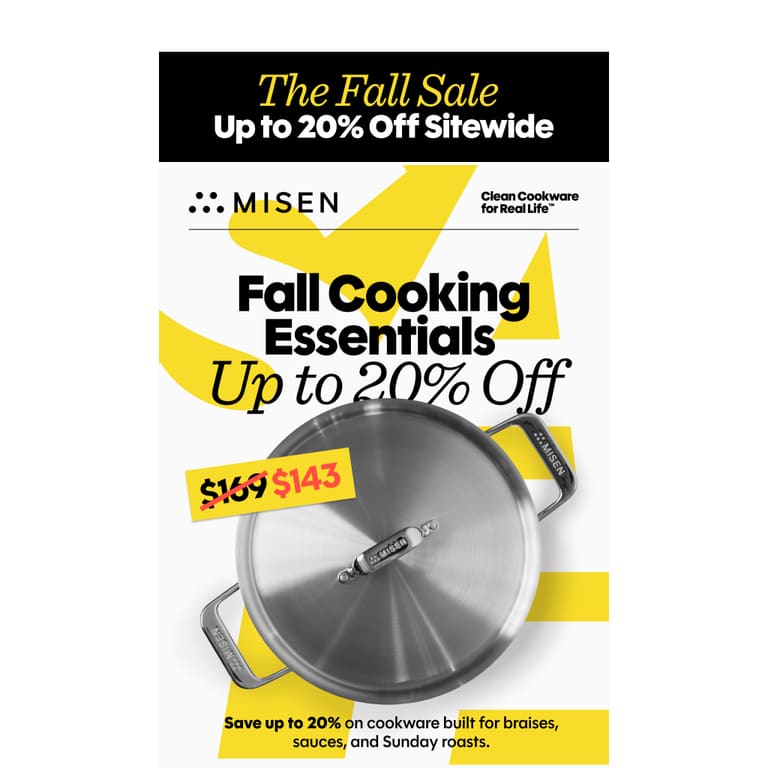 Up to 20% Off the Cookware You Need For Fall - newsletter screenshot